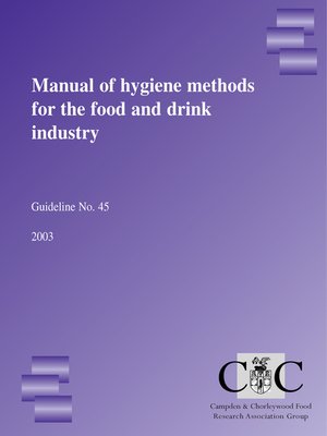 cover image of Manual of Food Hygiene Methods for the Food and Drink Industry